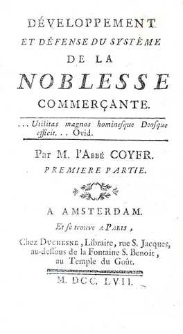 Il commercio nel '700: Coyer - Developpement et defense du systeme de la Noblesse commercante - 1757