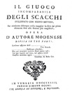 Ponziani - Il giuoco incomparabile degli scacchi sviluppato con nuovo metodo - Venezia 1773 (raro) Ponziani - Il giuoco incomparabile degli scacchi sviluppato con nuovo metodo - Venezia 1773 (raro)