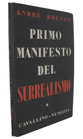 Andr Breton - Primo manifesto del surrealismo - Venezia, Cavallino 1945 (prima edizione italiana)