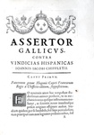 Francia contro Spagna: Dominicy - Assertor Gallicus contra vindicias Hispanicas - 1646 (prima ediz.)