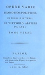 Vittorio Alfieri - Opere varie filosofico-politiche - Parigi 1800 (prima edizione in carta azzurra)