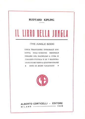 Rudyard Kipling - Il primo e il secondo libro della giungla - Milano 1928/29 (due prime edizioni)