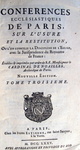 Jean Le Semelier - Conferences ecclesiastiques de Paris sur l'usure - Paris 1775