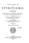 Allan Kardec - Che cosa  lo spiritismo? - Torino - 1884 (prima edizione italiana - bella legatura)