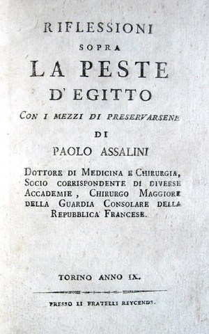 Paolo Assalini - Riflessioni sopra la peste d'Egitto - Torino 1801