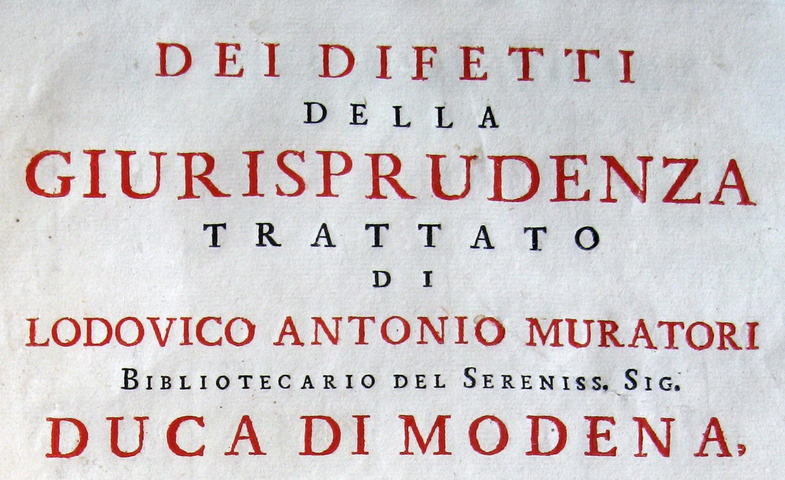 Ludovico Antonio Muratori - Dei difetti della giurisprudenza