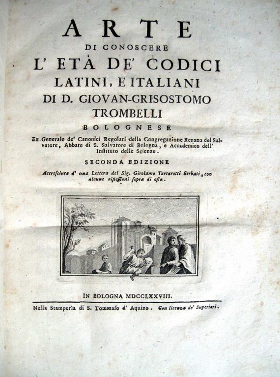 Trombelli - Arte di conoscere l eta de codici - 1756 Trombelli - Arte di conoscere l eta de codici - 1756