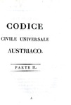 Codice civile universale austriaco. Edizione uffiziale - Venezia 1815 (prima edizione italiana)