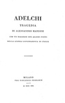 Alessandro Manzoni - Adelchi - 1822 (prima edizione, rarissima tiratura in carta velina cilindrata)