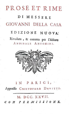 Un classico cinquecentesco: Giovanni Della Casa - Galateo, rime e prose - 1727 (bellissima legatura)