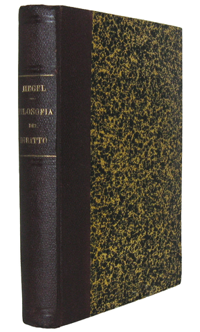 Hegel - Filosofia del dritto - Napoli 1848 (rara e ricercata prima edizione italiana)