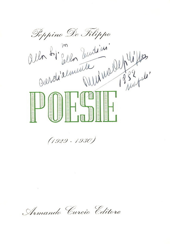 Peppino De Filippo - Poesie (1929-1930) - Milano, Curcio 1952 (prima edizione con dedica autografa) Peppino De Filippo - Poesie (1929-1930) - Milano, Curcio 1952 (prima edizione con dedica autografa)