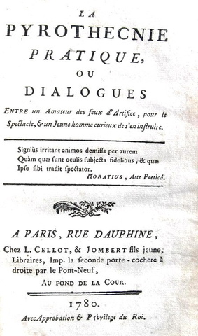 Pirotecnia e fuochi d'artificio nel Settecento: La pyrothecnie pratique - Paris 1780 (figurato)