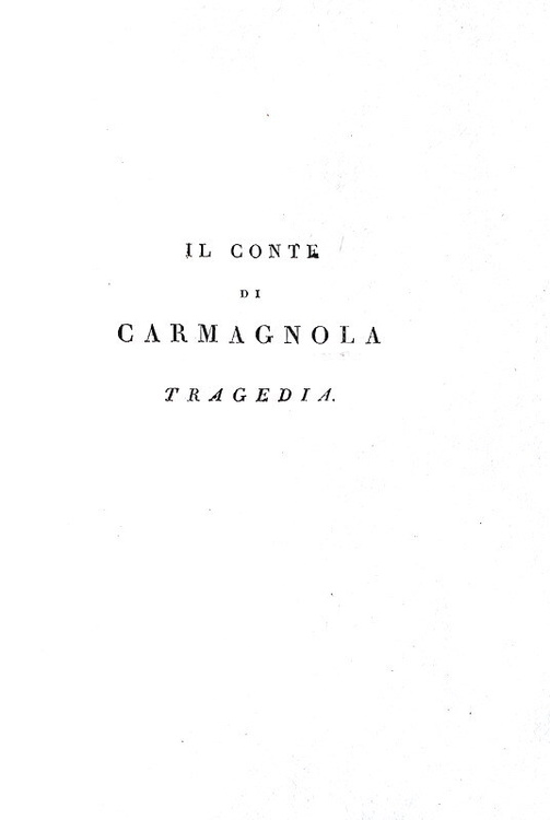 Alessandro Manzoni - Il conte di Carmagnola - Milano 1820 (prima ...