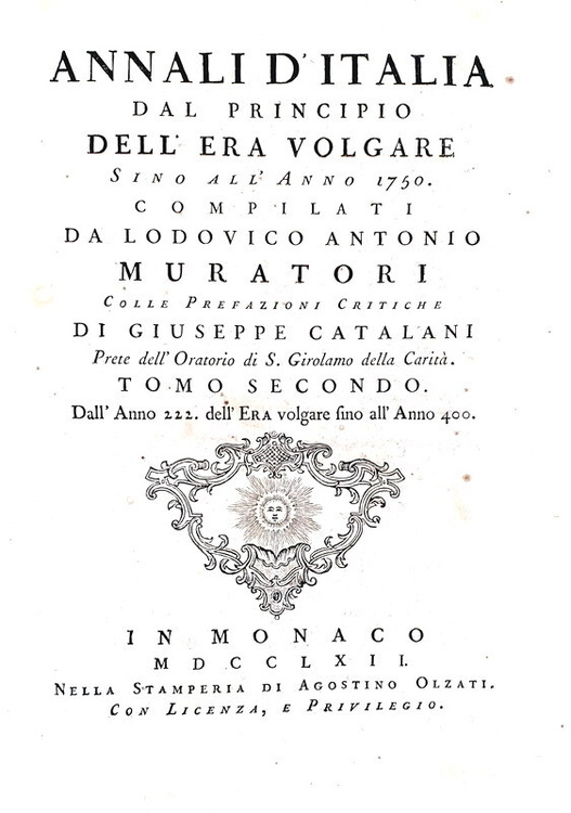 Un caposaldo della storiografia Ludovico Antonio Muratori Annali d
