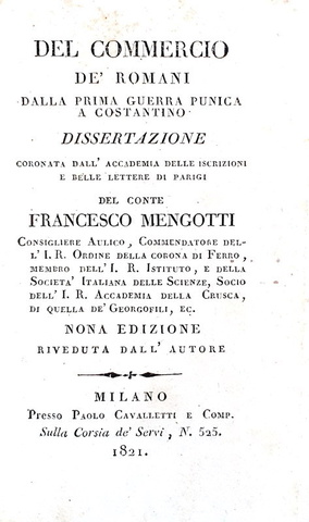 Storia economica: Francesco Mengotti - Del commercio dei romani & Il Colbertismo - 1821