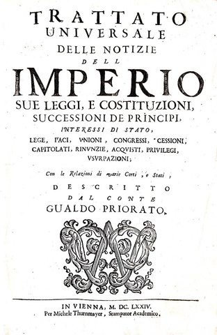 Galeazzo Gualdo Priorato - Trattato universale delle notizie dell'Imperio - 1674 (prima edizione)