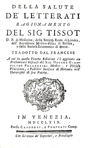 I rimedi contro la vita sedentaria: Simon Andr Tissot - Della salute de' letterati - Venezia 1769