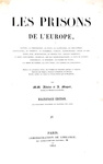 Le prigioni in Europa: Alboise-Maquet - Les prison de l'Europe - Paris 1845 (con 31 tavole)