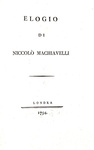 Giovanni Battista Baldelli - Elogio di Niccolò Machiavelli - Firenze 1794 (prima edizione) Giovanni Battista Baldelli - Elogio di Niccolò Machiavelli - Firenze 1794 (prima edizione)