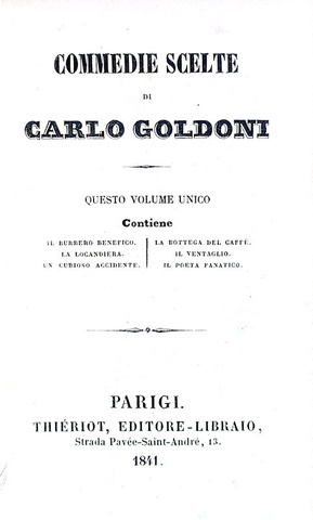 Carlo Goldoni - Commedie scelte - Parigi 1841 (bellissima legatura coeva firmata da Bruyere)