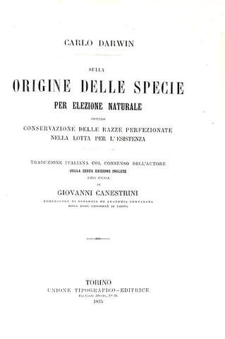 Darwin - Sulla origine delle specie per elezione naturale - 1875 (prima edizione italiana integrale)