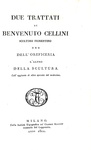 Benvenuto Cellini - Opere [Trattati dell'oreficeria e della scultura] - Milano 1806/1811