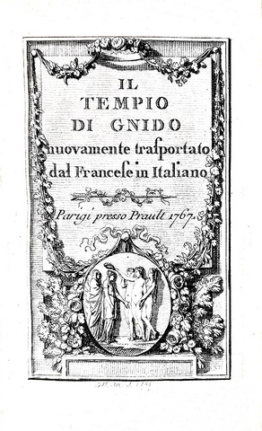 Montesquieu - Il Tempio di Gnido tradotto da Carlo Vespasiano - Parigi, presso Prault 1767