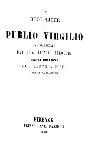 Virgilio - Le buccoliche volgarizzate - Firenze, Passigli 1840 (splendida legatura alla cattedrale)