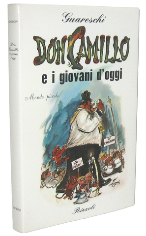 Giovannino Guareschi - Don Camillo e i giovani d'oggi -Milano,  Rizzoli 1969 (prima edizione)