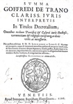 La celebre Summa Goffredi: Goffredo da Trani - Summa in titulos Decretalium - Venetiis 1586 (raro)