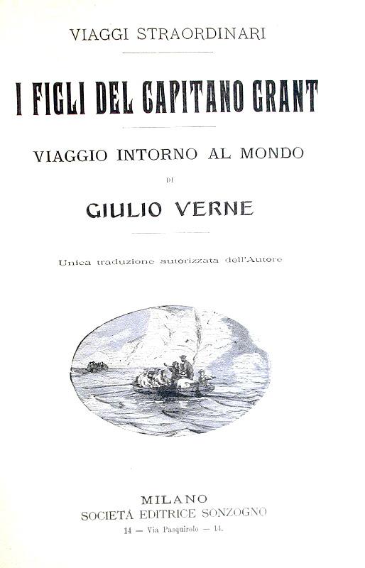 Jules Verne - I figli del capitano Grant. Viaggio intorno al mondo - 1905 (con 84 illustrazioni)
