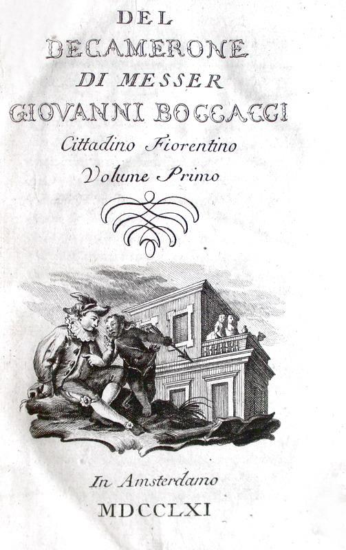 La letteratura italiana nel Trecento: Giovanni Boccaccio - Del decamerone - Venezia - 1761