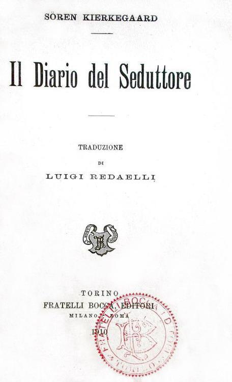 Un classico filosofico: Soren Kierkegaard - Il diario del seduttore - 1910 (prima edizione italiana)