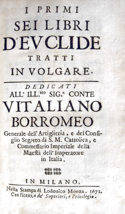 Euclide - I primi sei libri d�Euclide tratti in volgare - 1671