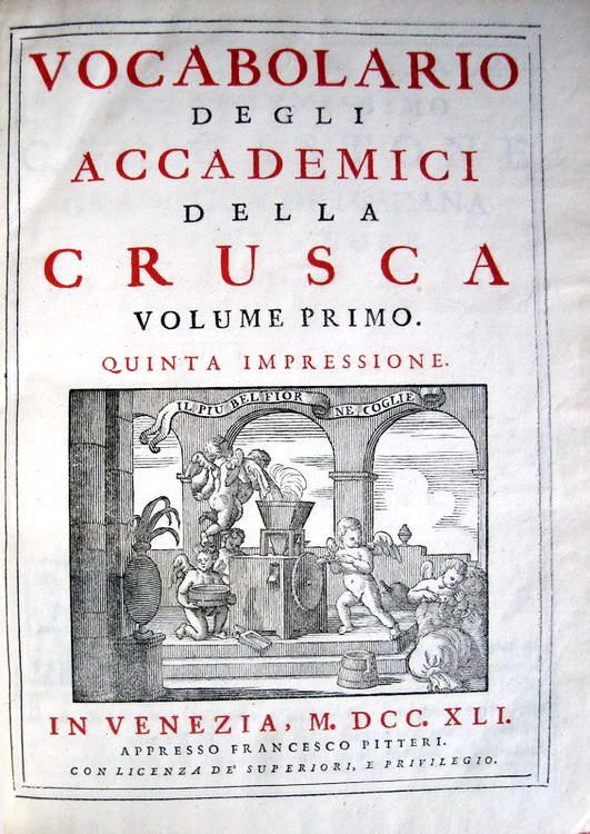 Vocabolario degli accademici della Crusca - Venezia 1741