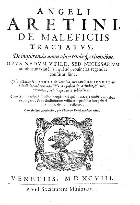 Inquisizione e tortura: Gambiglioni - De maleficiis tractatus & de inquirendis criminibus - 1598