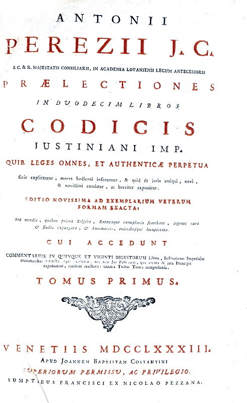 Diritto romano: Antonio Perez - Opera omnia - Venetiis 1783 (edizione in folio)