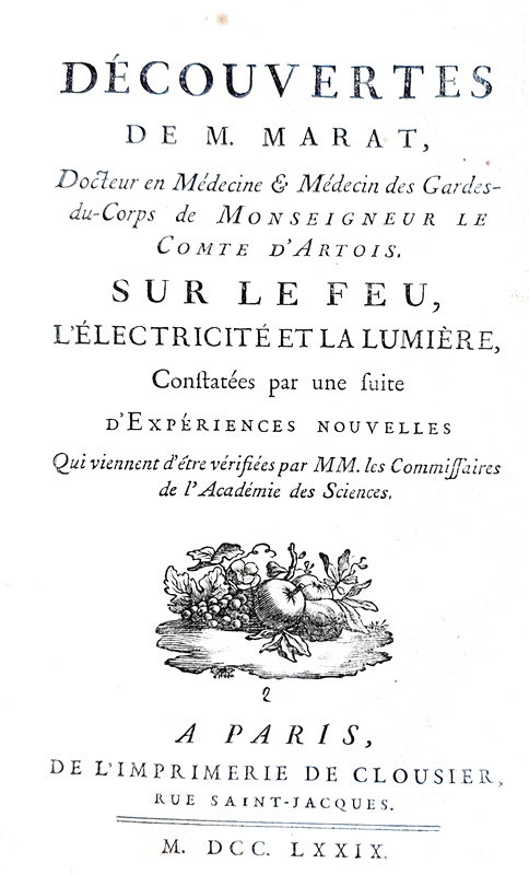 Jean Paul Marat - Decouvertes sur feu, electricite', lumiere - 1779/80 (due rare prima edizone)