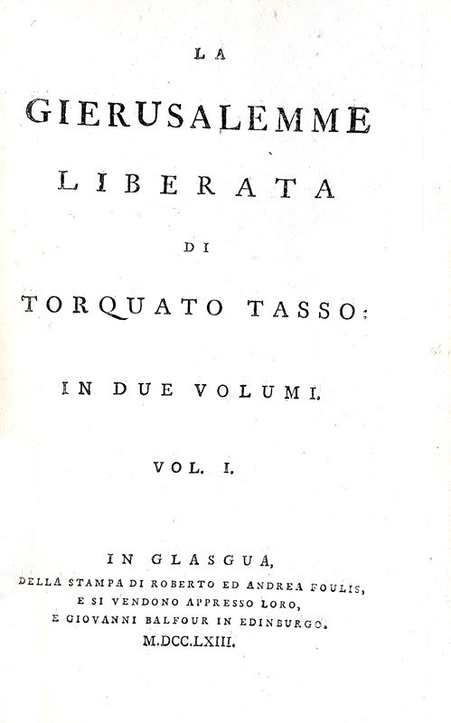 Torquato Tasso - La Gerusalemme liberata - Glasgow 1763 (con 21 belle tavole incise in rame)