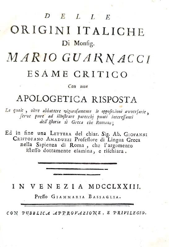 Mario Guarnacci - Delle origini italiche - Venezia, Bassaglia 1773 (prima edizione)