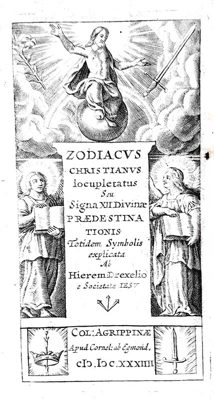 Sulla predestinazione: Drexel - Zodiacus christianus seu signa praedestinationis - 1634 (12 tavole) Sulla predestinazione: Drexel - Zodiacus christianus seu signa praedestinationis - 1634 (12 tavole)