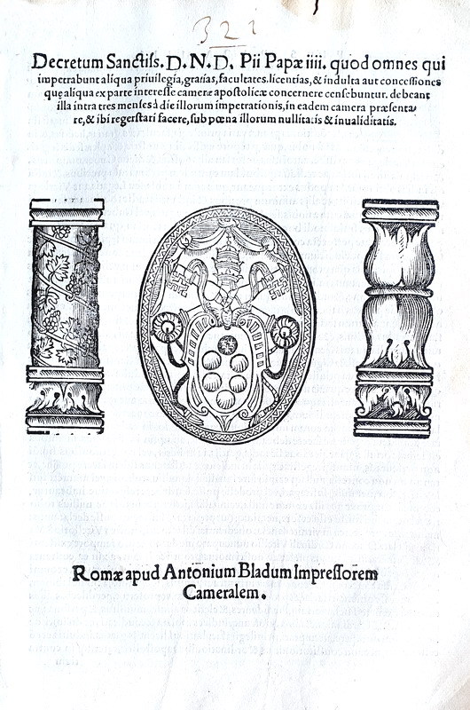 Decreto di Pio IV sulla concessione di grazia, indulto e privilegi - Roma, Blado 1565