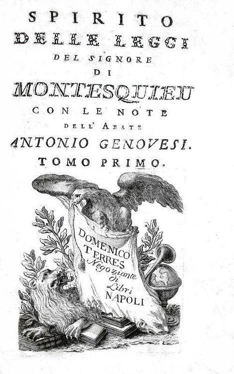 Un simbolo dell'Illuminismo: Montesquieu - Lo spirito delle leggi 1777 (prima edizione italiana) Un simbolo dell'Illuminismo: Montesquieu - Lo spirito delle leggi 1777 (prima edizione italiana)