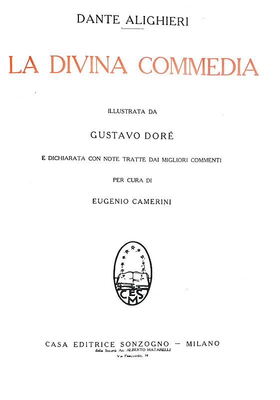 Dante Alighieri - La divina commedia illustrata da Gustave Doré - 1942 (con 136 belle illustrazioni) Dante Alighieri - La divina commedia illustrata da Gustave Doré - 1942 (con 136 belle illustrazioni)