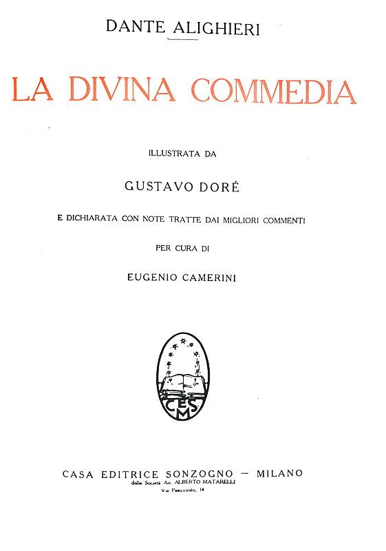 Dante Alighieri - La divina commedia illustrata da Gustave Dor - 1942 (con 136 belle illustrazioni)