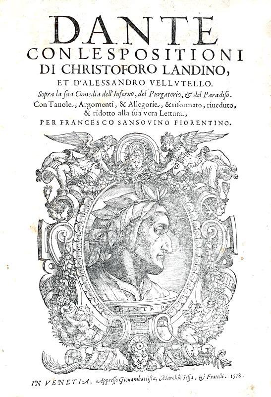 Dante Alighieri - Divina Commedia (edizione del Nasone) - 1578 (con 96 incisioni xilografiche)