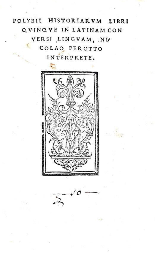 Le Storie di Polibio in una bella edizione giuntina: Polybius - Historiarum libri quinque - 1522