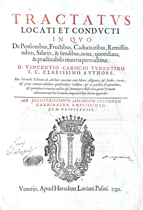 Vincentius Carocius - Tractatus locati et conducti - Venetiis 1592 (edizione in folio)