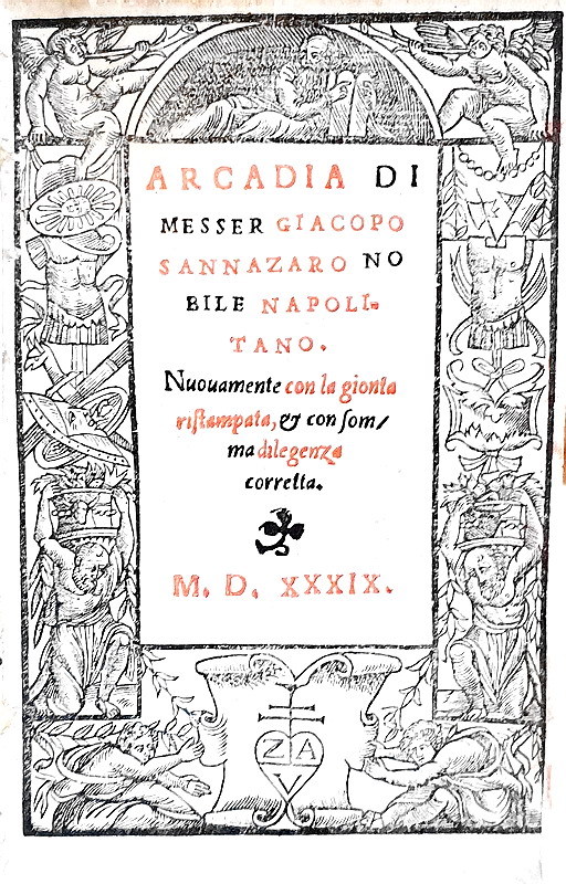 Il Rinascimento a Napoli: Jacopo Sannazaro - Arcadia - Venezia, Vavassori 1539